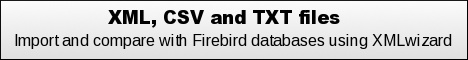 Import CSV and XML files into Firebird database